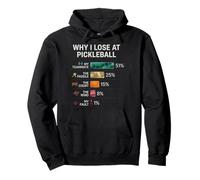 Funny Why I Lose At Pickleball Paddle Sport Pickleball Lover Pullover Hoodie