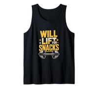 Funny Will Lift for Snacks Sarcastic Fitness Workout Quotes Tank Top