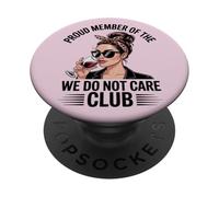 Funny Wine Lover Woman Sarcastic Self Care Humor Club PopSockets Adhesive PopGrip