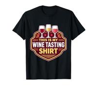 Funny Winetesting Event Lover Goer This is My Wine Tasting T-Shirt
