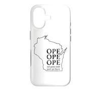 Funny Wisconsin Ope Saying Midwest Culture Joke Case for iPhone 17