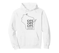 Funny Wisconsin Ope Saying Midwest Culture Joke Pullover Hoodie