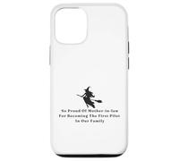 Funny Witch Proud of Mother-in-law First Pilot in Our Family Case for iPhone 12/12 Pro