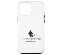 Funny Witch Proud of Mother-in-law First Pilot in Our Family Case for iPhone 12 Pro Max