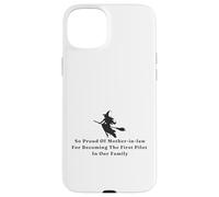Funny Witch Proud of Mother-in-law First Pilot in Our Family Case for iPhone 15 Plus