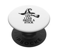 Funny Witch Saying Yes I Can Drive A Stick Halloween Women PopSockets Adhesive PopGrip