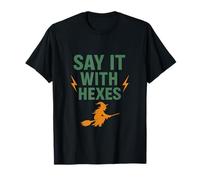 Funny Witchcraft SAY IT with HEXES Halloween Graphic T-Shirt