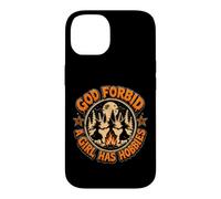 Funny Witches God Forbid A Girl Has Hobbies Gothic Halloween Case for iPhone 14