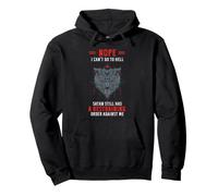 Funny Wolf Sarcastic Satan Restraining Order Against Me Pullover Hoodie