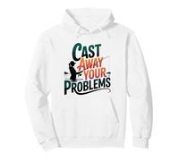 Funny Women's Fishing Cast Away Your Problems Angler Pullover Hoodie