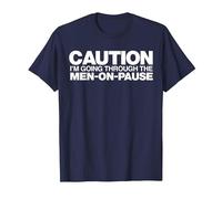 Funny Women's Menopause Quote Men-on-Pause Ironic Humor Joke T-Shirt, Men, Navy Blue, 6X-Large