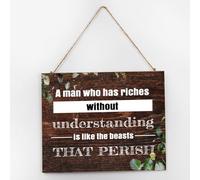 Funny Wood Sign A Man Who Has Riches Without Understanding Country Wood Plaque Sign Quote Farmhouse Gallery Wall Decor Signs for Indoor Cabin 10x12 Inch