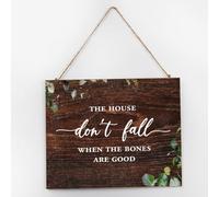Funny Wood Sign The House Don't Fall When The Bones Are Good Gallery Wall Decor for Front Porch Scripture Artwork Wooden Signs Hanging Wall Decor Sign for Living Room 10x12 Inch