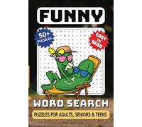 Funny Word Search Puzzle Book: Word Searches with Easy to Read Print, Funny Word Themed, Amusing, Quirky, Goofy and More | 6x9 inches, 112 pages | 50+ ... Gift, Vacations, Holidays and Free Times
