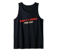 Funny Words For Twins Text Humor Make It A Double Twin Dad Tank Top