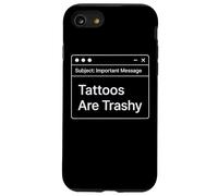 Funny Work E-Mail Anti Tattoo Joke Office Work Trashy Tattoo Case for iPhone SE (2020) / 7 / 8