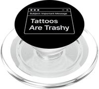 Funny Work E-Mail Anti Tattoo Joke Office Work Trashy Tattoo PopSockets PopGrip for MagSafe