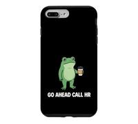 Funny Work Humor for Office Staff, Go Ahead Call HR Case for iPhone 7 Plus/8 Plus