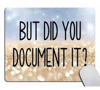 Funny Work Mouse Pad, Small Rectangle Mouse Pads for Desk, Mini Travel Mousepad for Wireless Computer Laptop, Office Desk Accessories, But Did You Document It, 9.4"x7.9"