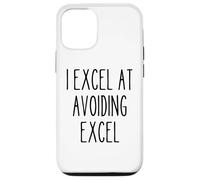 Funny Work Office Spreadshet Hater Sarcastic Quote Excel Case for iPhone 12/12 Pro