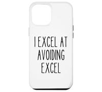 Funny Work Office Spreadshet Hater Sarcastic Quote Excel Case for iPhone 12 Pro Max