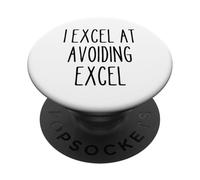 Funny Work Office Spreadshet Hater Sarcastic Quote Excel PopSockets Adhesive PopGrip