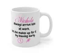 Funny Work Schedule Coffee Mug, White Ceramic, Late Arrival Early Departure Design, Humorous Office Gift