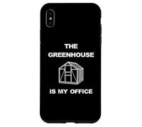 Funny Working From Home The Greenhouse Is My Office Gardener Case for iPhone XS Max
