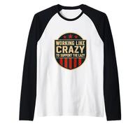 Funny Working Like Crazy to Support The Lazy US Flag Raglan Baseball Tee