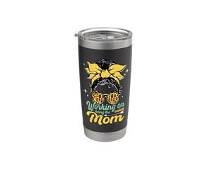 Funny Working on Being the Coolest Mom Leopard Mother's Day Stainless Steel Insulated Tumbler