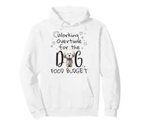 Funny Working Overtime for The Dog Food Budget Cartoon Text Pullover Hoodie