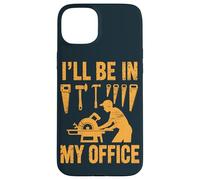 Funny Workshop Carpenter Office Maker Woodworker Case for iPhone 15 Plus