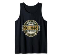 Funny World's Goodest English Teacher Sarcastic Grammar Tank Top
