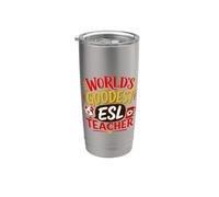 Funny World's Goodest ESL Teacher English Second Language Stainless Steel Insulated Tumbler