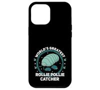 Funny World's Greatest Rollie Pollie Catcher Kawaii Isopods Case for iPhone 12 Pro Max