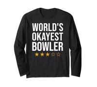 Funny World's Okayest Bowler Bowling Long Sleeve T-Shirt