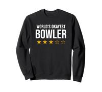 Funny World's Okayest Bowler Bowling Sweatshirt