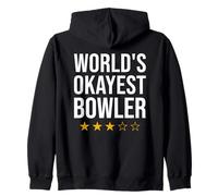 Funny World's Okayest Bowler Bowling Zip Hoodie