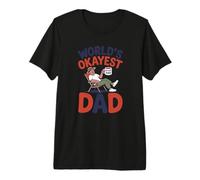 Funny World's Okayest Dad Relaxing Funny Father Premium T-Shirt