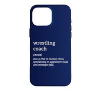 Funny Wrestling Coach Definition Wrestling Strategy Wrestler Case for iPhone 16 Pro Max