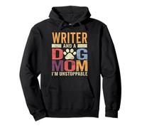 Funny Writer Dog Mom Shirt Writer And A Dog Mom Pet Lover Pullover Hoodie