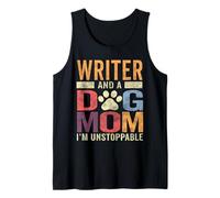 Funny Writer Dog Mom Shirt Writer And A Dog Mom Pet Lover Tank Top
