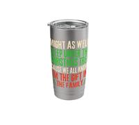 Funny Xmas Might As Well Sleep Under The Christmas Tree Stainless Steel Insulated Tumbler