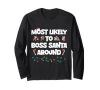 Funny Xmas Party Costume Most Likely to Boss Santa Around Long Sleeve T-Shirt
