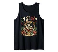 Funny Y Si Sí Mexico Flag Mexican Mexicans Tank Top