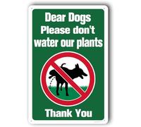 Funny Yard Sign, Keep Off Grass Sign, Keep Dog Out Of Yard, No Peeing Dog Signs For Yard "Dear Dogs Please Don't Water Our Plants" Metal Aluminum Sign 8x12 Inch
