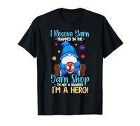Funny Yarn Knitting Crochet Hoarder Gnome Needles Sewing T-Shirt