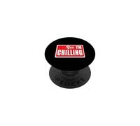 Funny Yes I'm Chilling Vacation Mode Peaceful Relaxing PopSockets Adhesive PopGrip