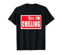 Funny Yes I'm Chilling Vacation Mode Peaceful Relaxing T-Shirt