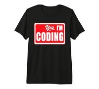 Funny Yes I'm Coding Programmer Web Developer Data Scientist Premium T-Shirt